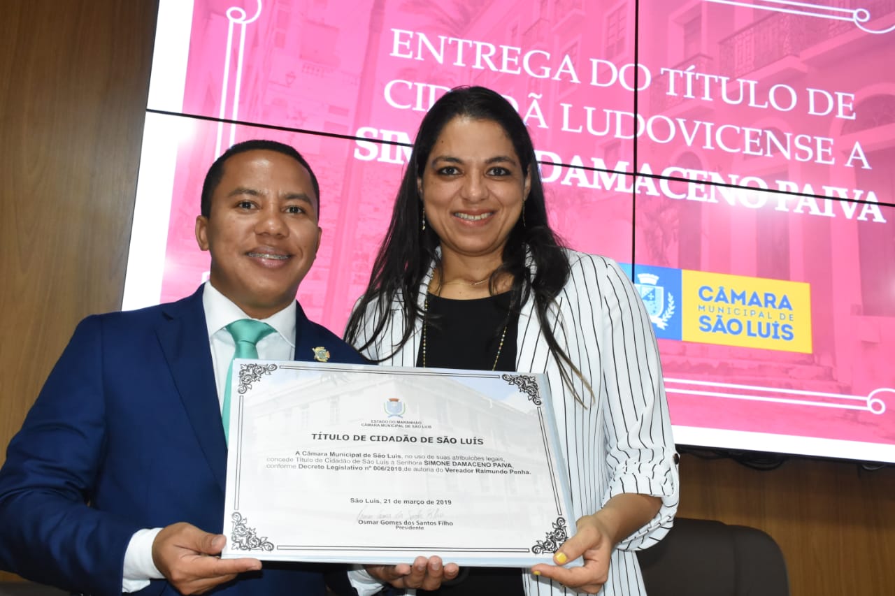 Simone Paiva recebe título de Cidadã de São Luís